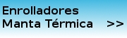 Enrolladores Manta Térmica