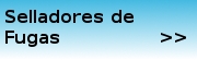 Selladores Fugas